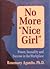 No More "Nice Girl": Power, Sexuality and Success in the Workplace by Agonito, Rosemary, Ph.D. (1993) Hardcover