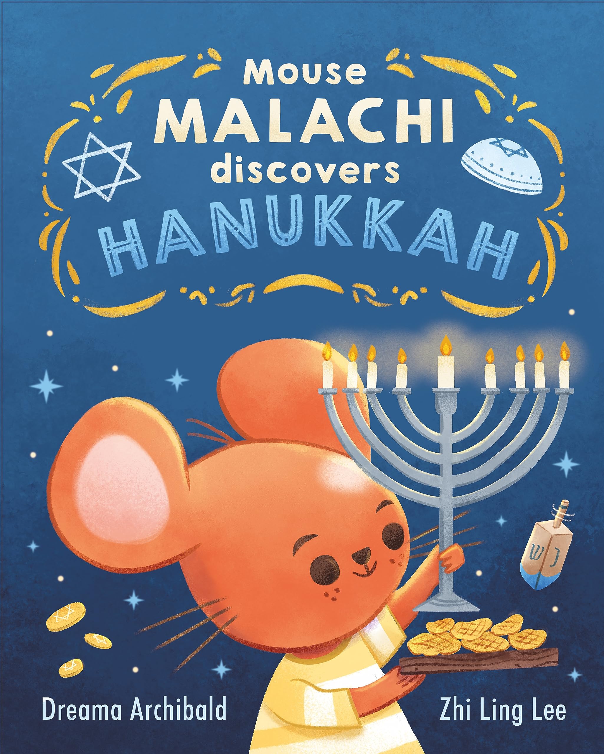 Mouse Malachi Discovers Hanukkah (Hardcover)