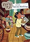 Reeya Rai and the Secret Workshop by Anita Nahta Amin
