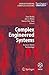 Complex Engineered Systems: Science Meets Technology (Understanding Complex Systems) (2006-07-28)