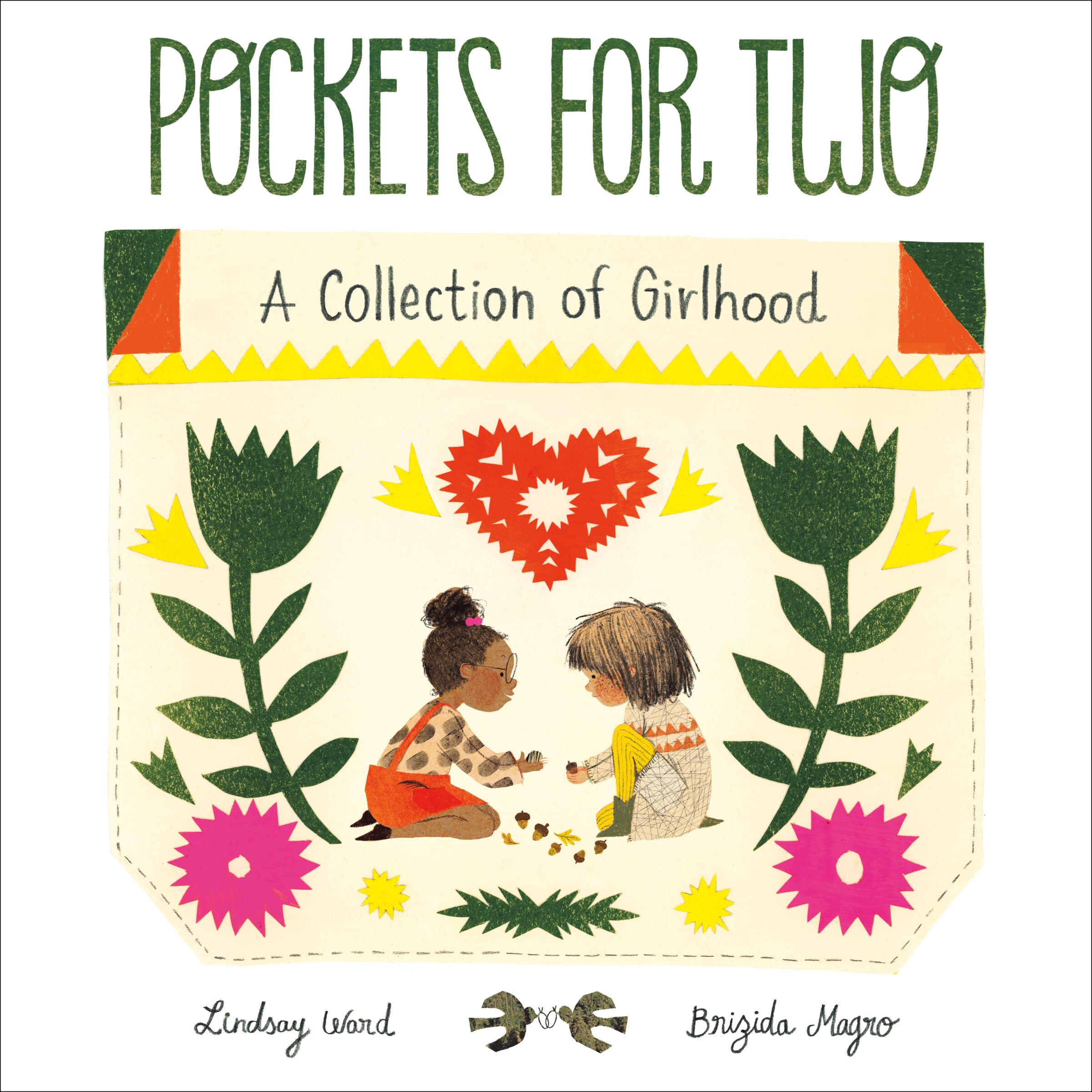 Pockets for Two: A Collection of Girlhood – A Sweet and Empowering Story About Friends and Dresses (Hardcover)