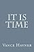 It Is Time by Vance Havner (2014-06-04)