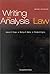 Writing and Analysis in the Law (Textbook) Paperback Septembe... by Helene S. Shapo