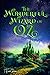 The Wonderful Wizard of Oz ...