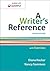 A Writer's Reference with Exercises 8th edition by Hacker, Diana, Sommers, Nancy (2014) Spiral-bound