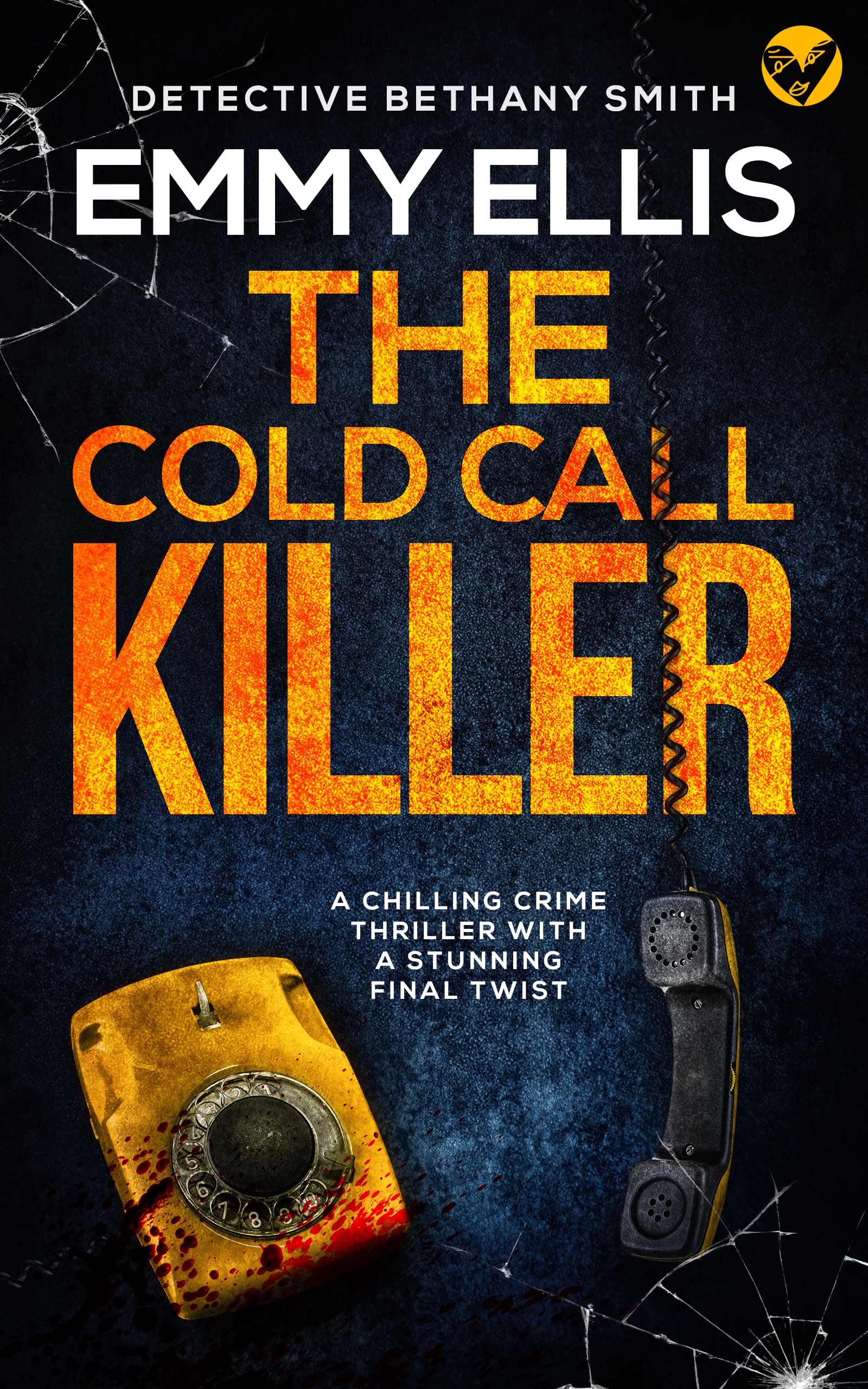 The Cold Call Killer (DI Bethany Smith, #1)