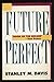 Future Perfect by Stanley M. Davis (1989-09-03)