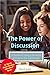 The Power of Discussion - A...