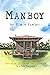 Manboy by Vince Vawter Manboy by Vince Vawter