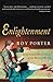 (Enlightenment: Britain and the Creation of the Modern World (Allen Lane History)) [By: Porter, Roy] [Nov, 2001]