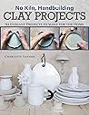 No Kiln, Handbuil...