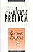 Academic Freedom by Conrad Russell (1993-06-16)