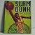 Slam Dunk: Poems About Basketball