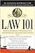 Law 101 2nd (second) edition Text Only by Brien Roche