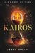 Kairos: A Moment in Time