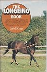 The Longeing Book (Arco Equestrian Book) The Longeing Book (Arco Equestrian Book)