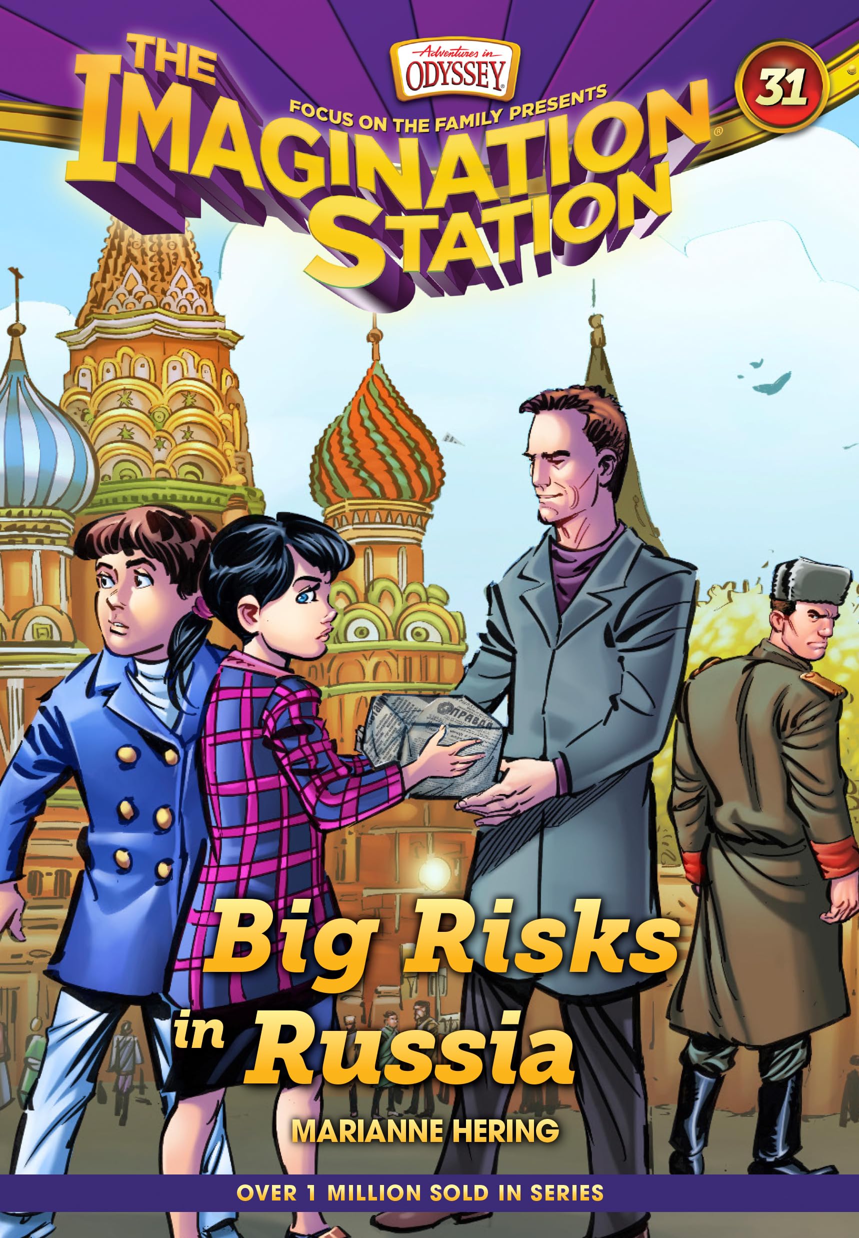 Big Risks in Russia (AIO Imagination Station Books Book 31)