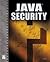 Java Security by Ganguli,Madhushree. [2002] Paperback