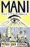 Mani: Travels in ...