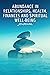 Abundance In Relationships, Health, Finances, And Spiritual W... by Victoria M. Johnson