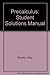 Precalculus Student Solutions Manual by Michael Sullivan (1999-06-03)
