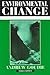 Environmental Change (Contemporary Problems in Geography) by Andrew Goudie (1992-08-13)