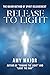 Release to Light by Amy Major