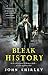 Bleak History