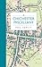 A Chichester Miscellany by Phil Hewitt (2013-03-15)