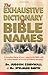 The Exhaustive Dictionary of Bible Names by Smith, Stelman, Cornwall, Judson (1998) Paperback