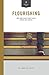Flourishing: Why Some People Thrive While Others Just Survive by Stephen R. Graves (2015-01-01)