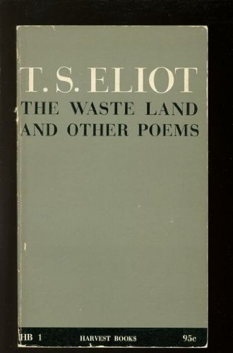 The Waste Land and Other Poems
