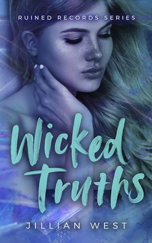 Wicked Truths (Ruined Records #4)