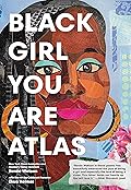 Black Girl You Are Atlas 