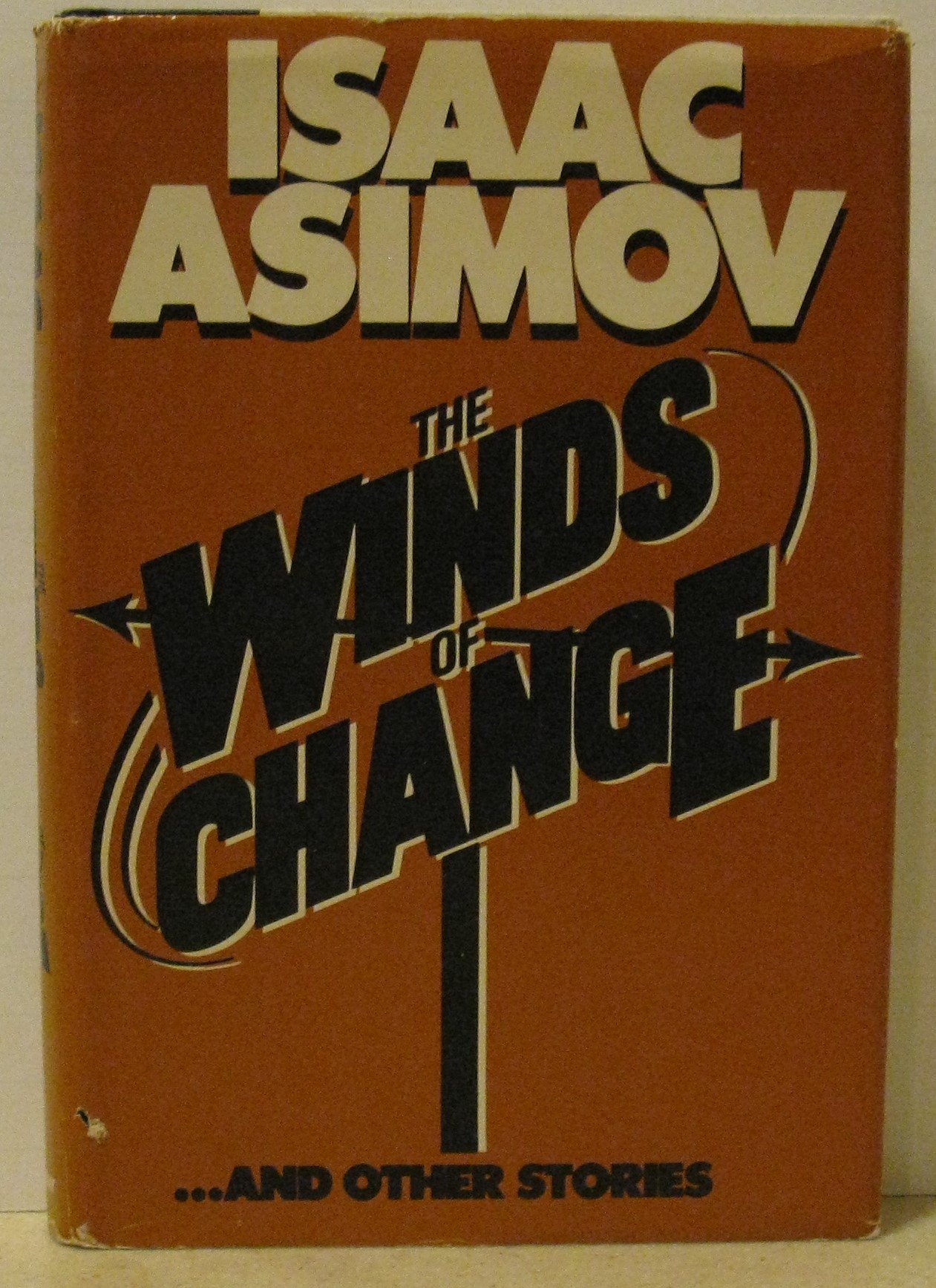 The Winds of Change and Other Stories