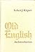 Old English: An Introduction