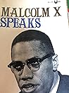 Malcom x Speaks