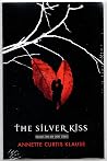 The Silver Kiss
