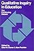 Qualitative Inquiry in Education: The Continuing Debate by Elliot W. Eisner (1990-06-01)