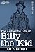 The Authentic Life of Billy the Kid by Pat F. Garrett (2012-12-03)
