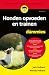 Honden opvoeden en trainen voor Dummies by Jack Volhard