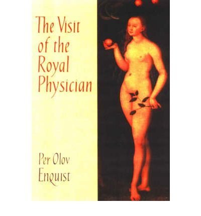 TheVisit of the Royal Physician by Enquist, Per Olov ( Author ) ON Apr-10-2003, Paperback