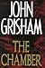 [(The Chamber)] [By (author) John Grisham] published on (June, 1994)