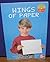 Wings of paper (Spotlight b...