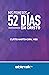 Mis Primeros 52 Días en Cristo by Curtis Hartshorn