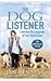 Dog Listener
