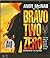 Bravo Two Zero by Andy McNab