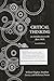 Critical Thinking, seventh edition: An Introduction to the Basic Skills by Hughes, William, Lavery, Jonathan, Doran, Katheryn(December 4, 2014) Paperback