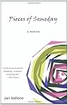 Pieces of Someday by Jan Vallone (2010-01-04)