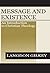 Message and Existence: An Introduction to Christian Theology by Langdon Gilkey (2001-11-08)